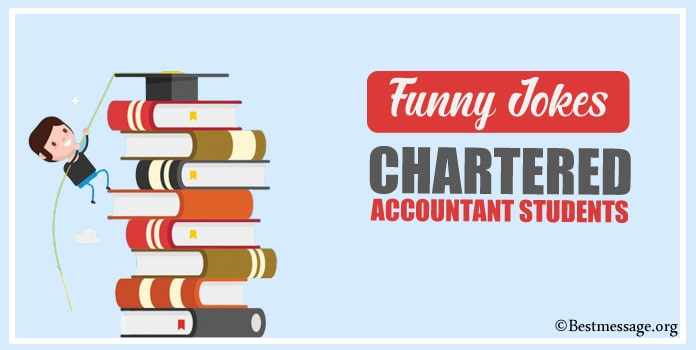 CA Jokes | Funny Jokes for Chartered Accountant Students CA Jokes | Funny Jokes for Chartered Accountant Students