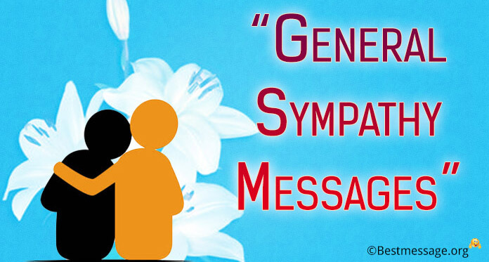 General Sympathy Messages, Condolence Card Messages