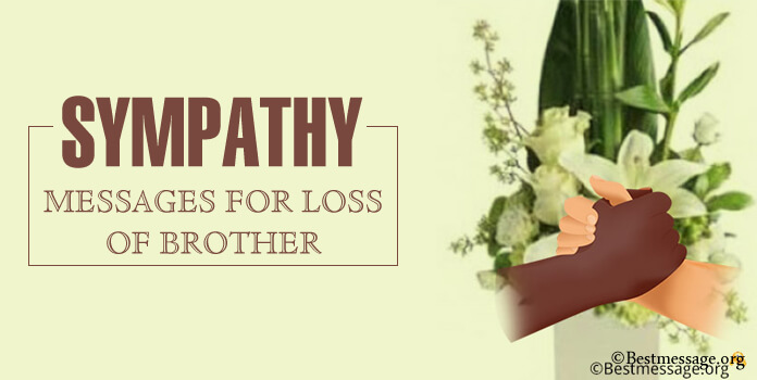 sympathy card messages for Loss Of Brother, brother in law