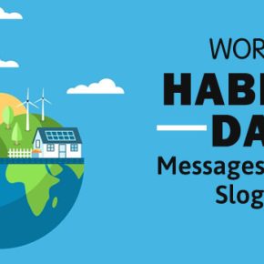 World Habitat Day Messages Quotes, Habitat Slogan