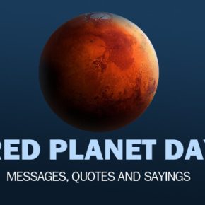Red Planet Day Messages, Mars Quotes Sayings
