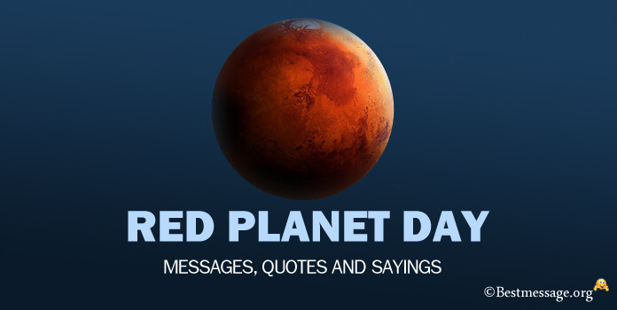 Red Planet Day Messages, Mars Quotes Sayings