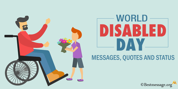 International Day of Disabled Persons Messages, Quotes
