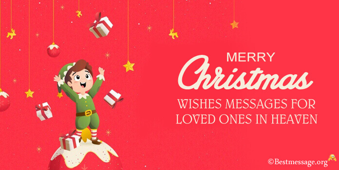 Christmas Wishes for Loved Ones in Heaven
