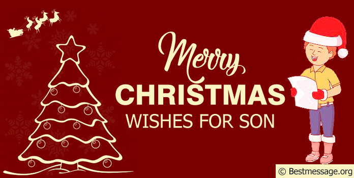 Merry Christmas Wishes Greeting Cards Messages for Son