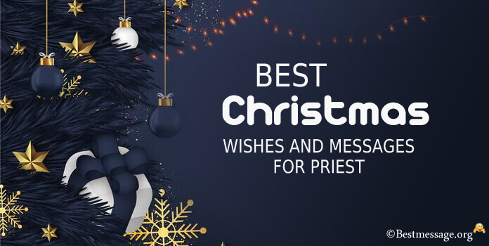 Christmas Wishes Messages for priest