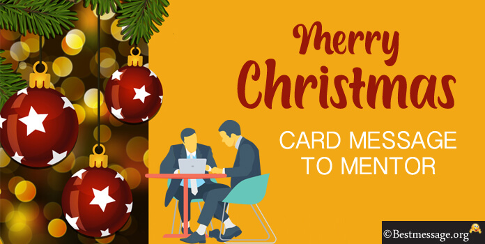 Merry Christmas Card Message to Mentor Wishes Image