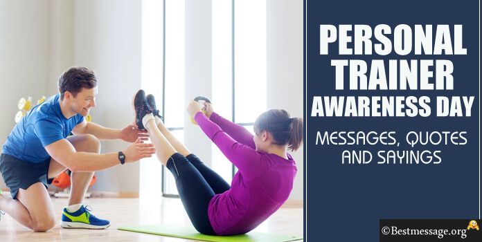 Personal Trainer Awareness Day Quotes Messages