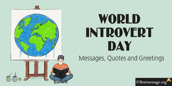 World Introvert Day Messages Quotes Images
