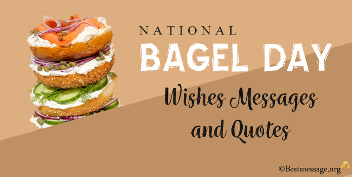 National Bagel Day Wishes Images Messages, Quotes
