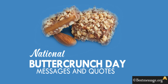Buttercrunch day wishes images Messages