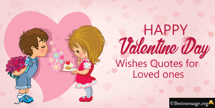 Happy Valentine's Day Wishes for loved ones