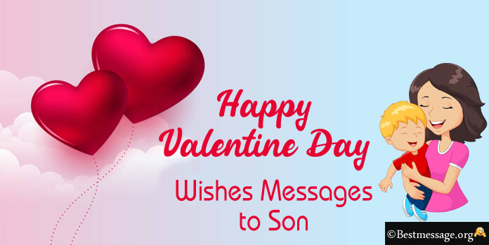 Happy Valentine Day Wishes Messages to Son