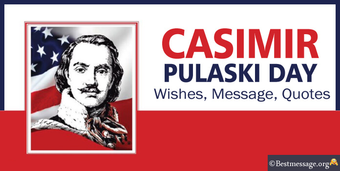 Casimir Pulaski Day messages Wishes Images