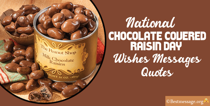 National Chocolate Covered Raisin Day Wishes Images Messages
