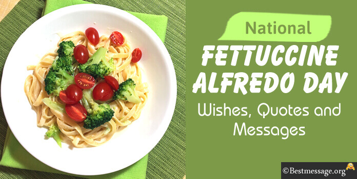 National Fettuccine Alfredo Day Wishes Images