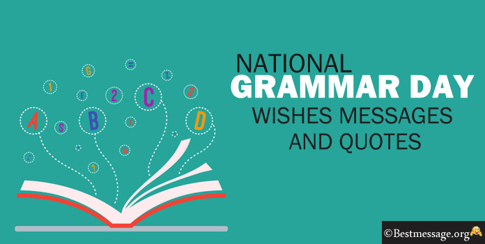 Grammar Day Wishes Quotes, Messages Images