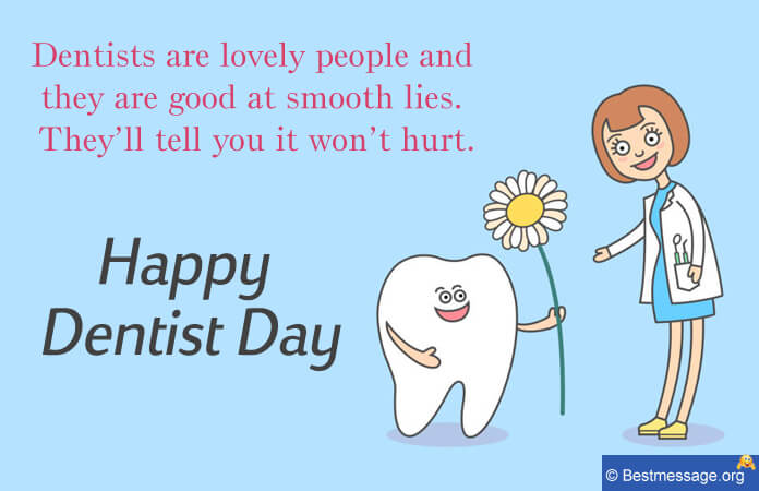 Funny Dentist Quotes and Dentist Sayings