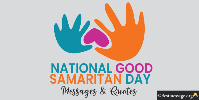 Good Samaritan Day Messages, Good Samaritan Quotes