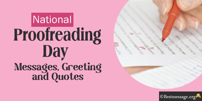 Happy Proofreading Day wishes images Messages Quotes