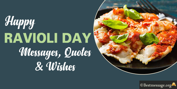 Happy Ravioli Day Wishes Messages Quotes