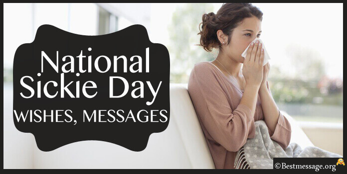 Happy National Sickie Day Wishes Images Messages