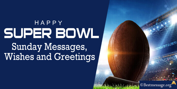 Happy Super Bowl Sunday Messages Wishes images