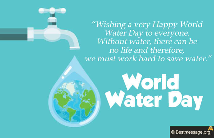 World Water Day 2022 Messages, Water Quotes
