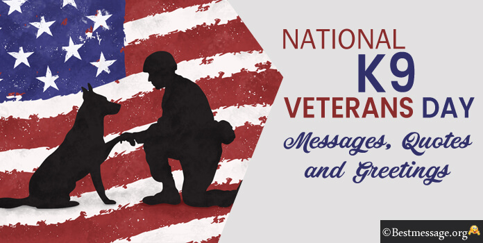 K9 Veterans Day Messages, Veterans Quotes