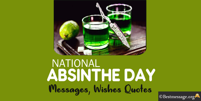 Absinthe Day Wishes Images Messages