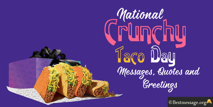 National Crunchy Taco Day Wishes Images Messages
