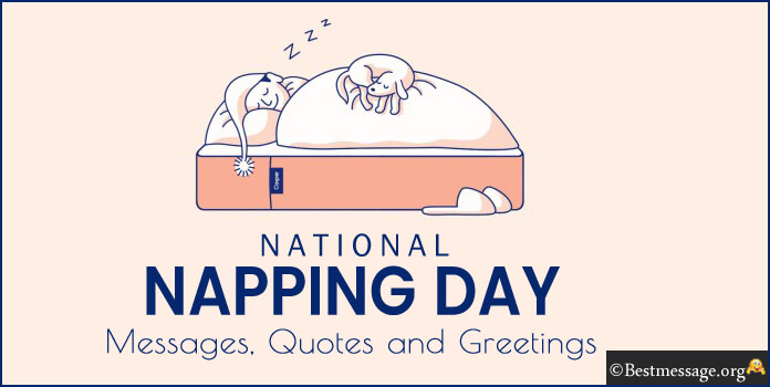 Napping Day Wishes, Quotes Messages