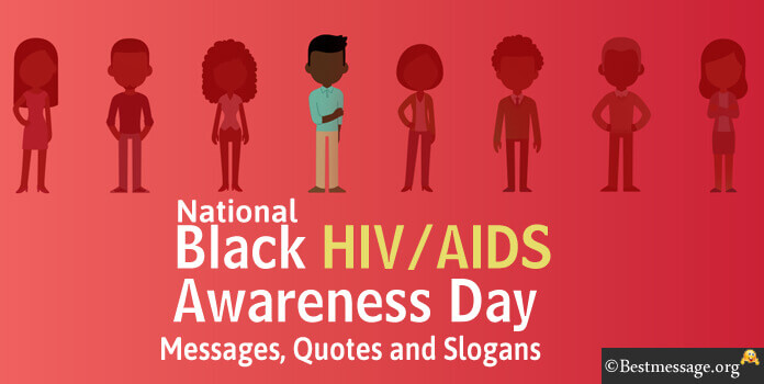 National Black HIV/AIDS Awareness Day Messages Quotes