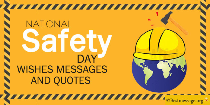 Happy Safety Day Quotes, Wishes Images