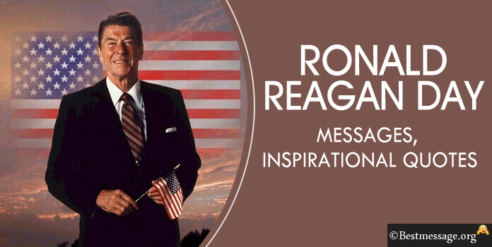 Ronald Reagan Day Messages Quotes