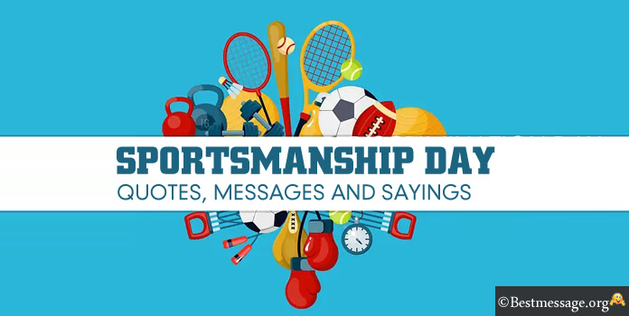 Sportsmanship Day Messages Quotes