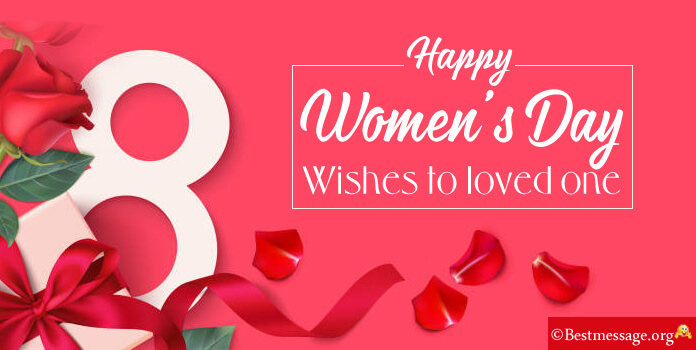 Happy Women's Day Wishes to Loved one