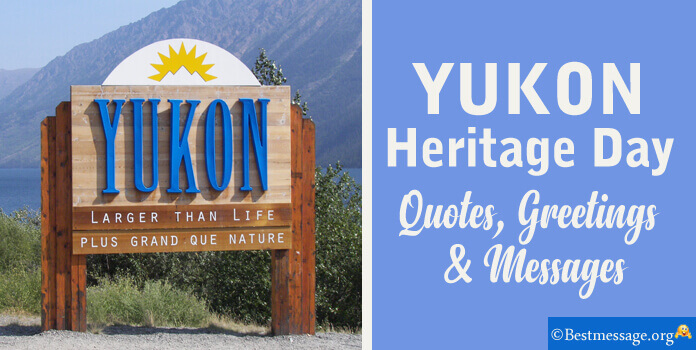 Yukon Heritage Day Wishes Images Quotes