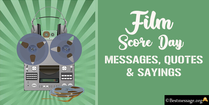 Film Score Day Messages Quotes Sayings