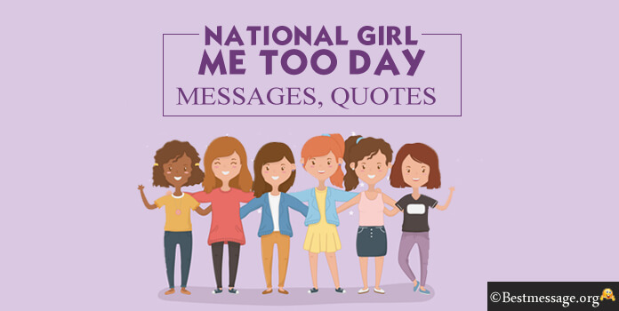 Girl Me Too Day Wishes Messages