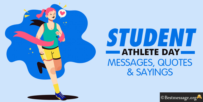 Student-Athlete Day Messages Quotes