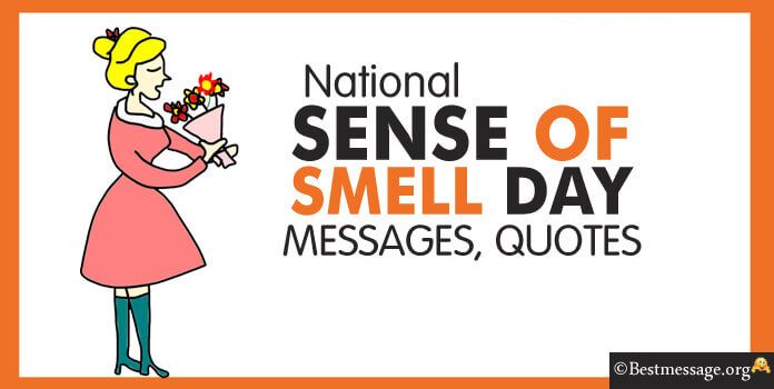 Sense of Smell Day Quotes images Messages