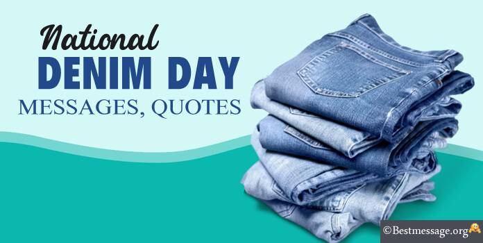 Denim Day Quotes Messages Jeans Captions