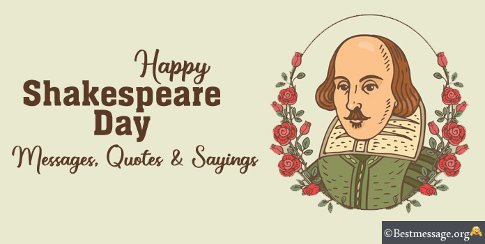 Happy Shakespeare Day Messages Quotes