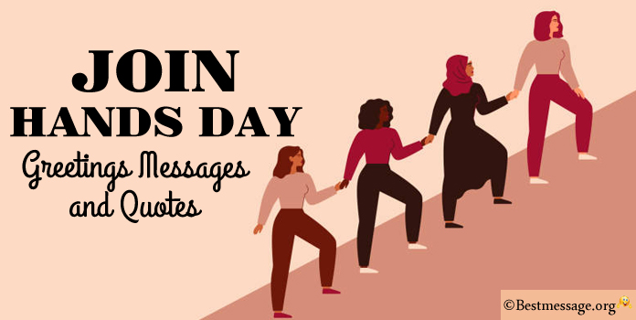 Join Hands Day Greetings Messages Quotes