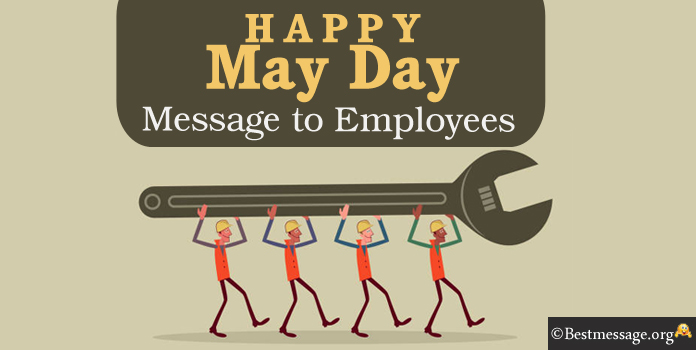 Happy May Day Message to Employees