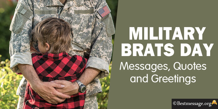 Military Brats Day Inspirational Quotes Messages