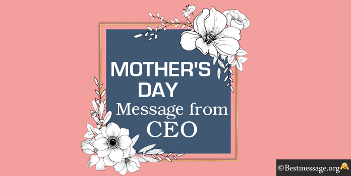 Mother's Day Message from CEO