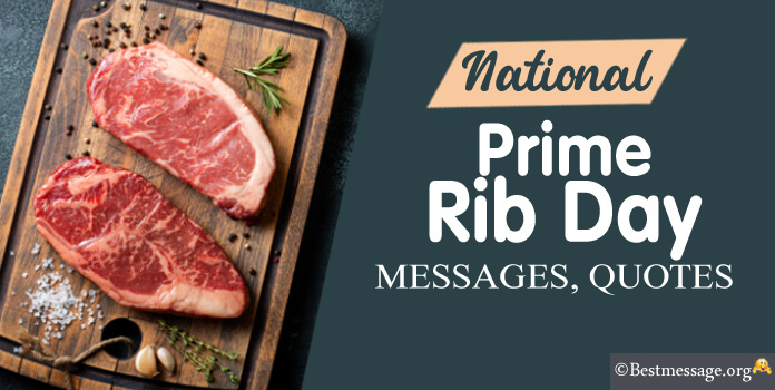 Prime Rib Day Messages Quotes