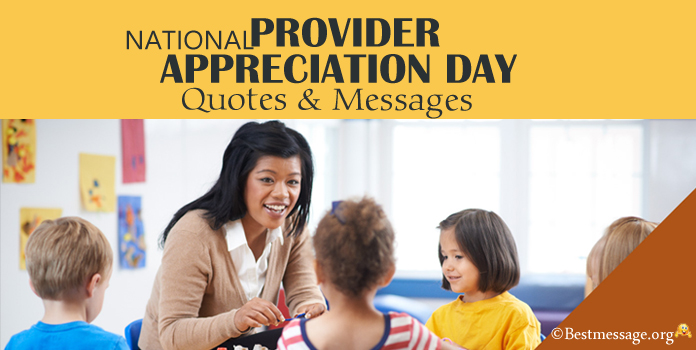 Provider Appreciation Day Quotes Messages